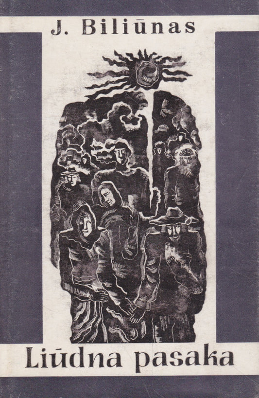 J. Biliūnas - Liūdna pasaka : rinktinė, 1973