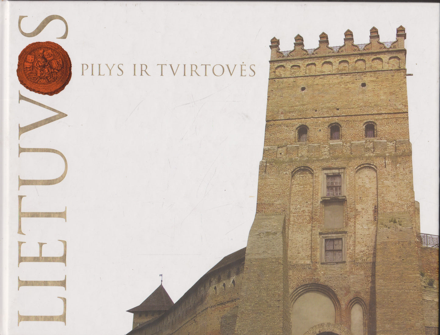 Lietuvos pilys ir tvirtovės