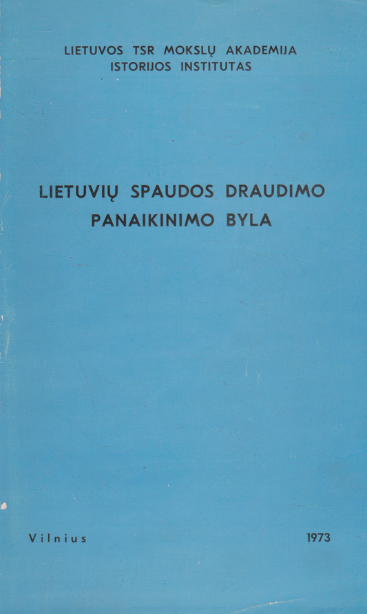 Lietuvių spaudos draudimo panaikinimo byla (žr. būklę)