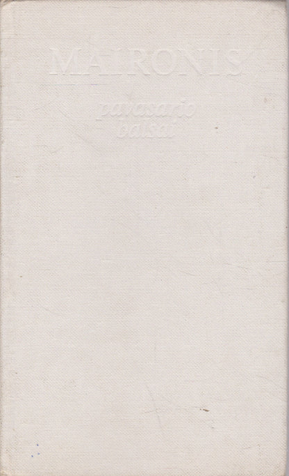 Maironis - Pavasario balsai, 1986
