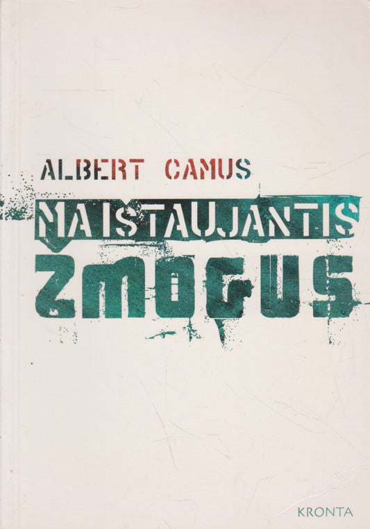 A. Camus - Maištaujantis žmogus