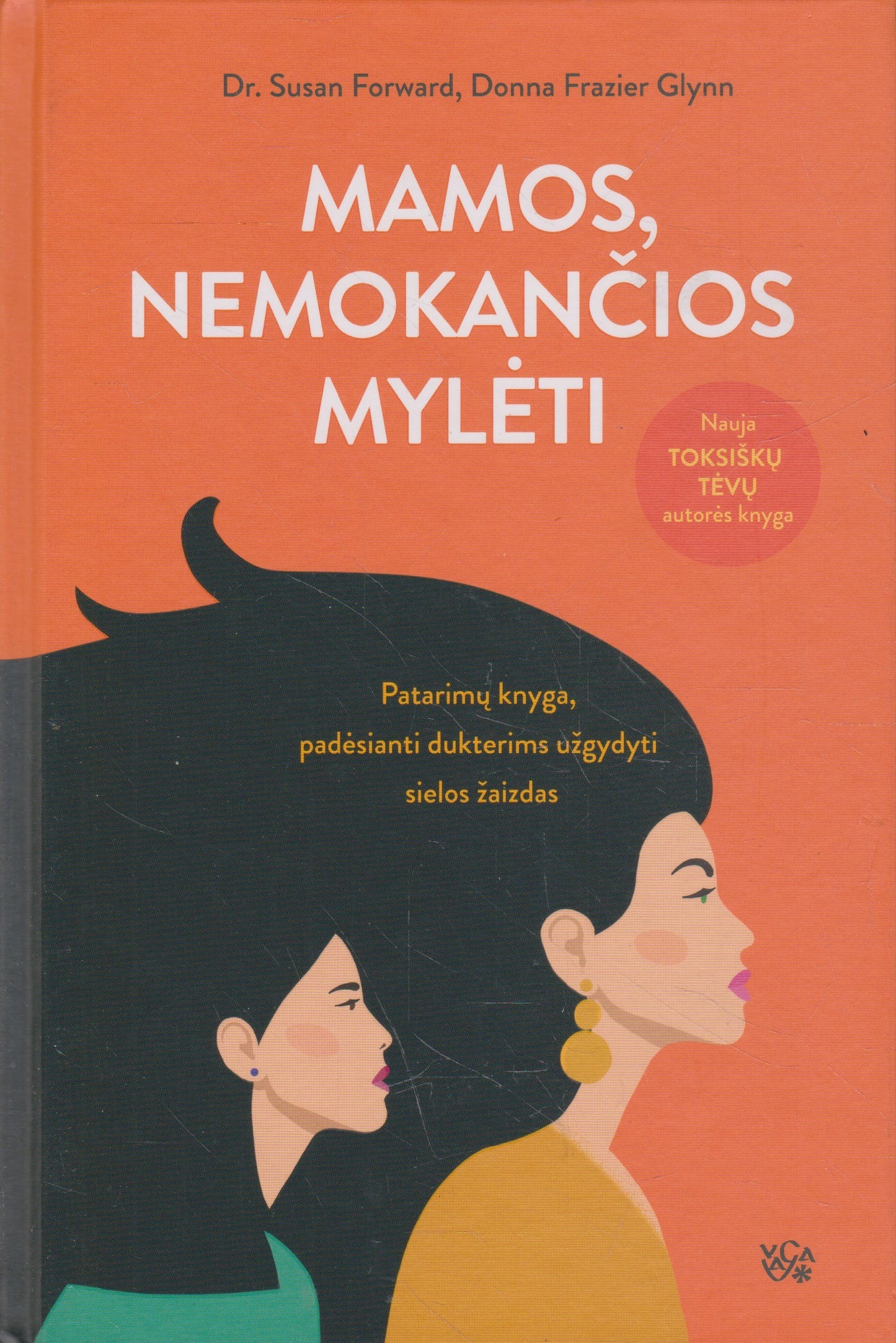 Mamos, nemokančios mylėti