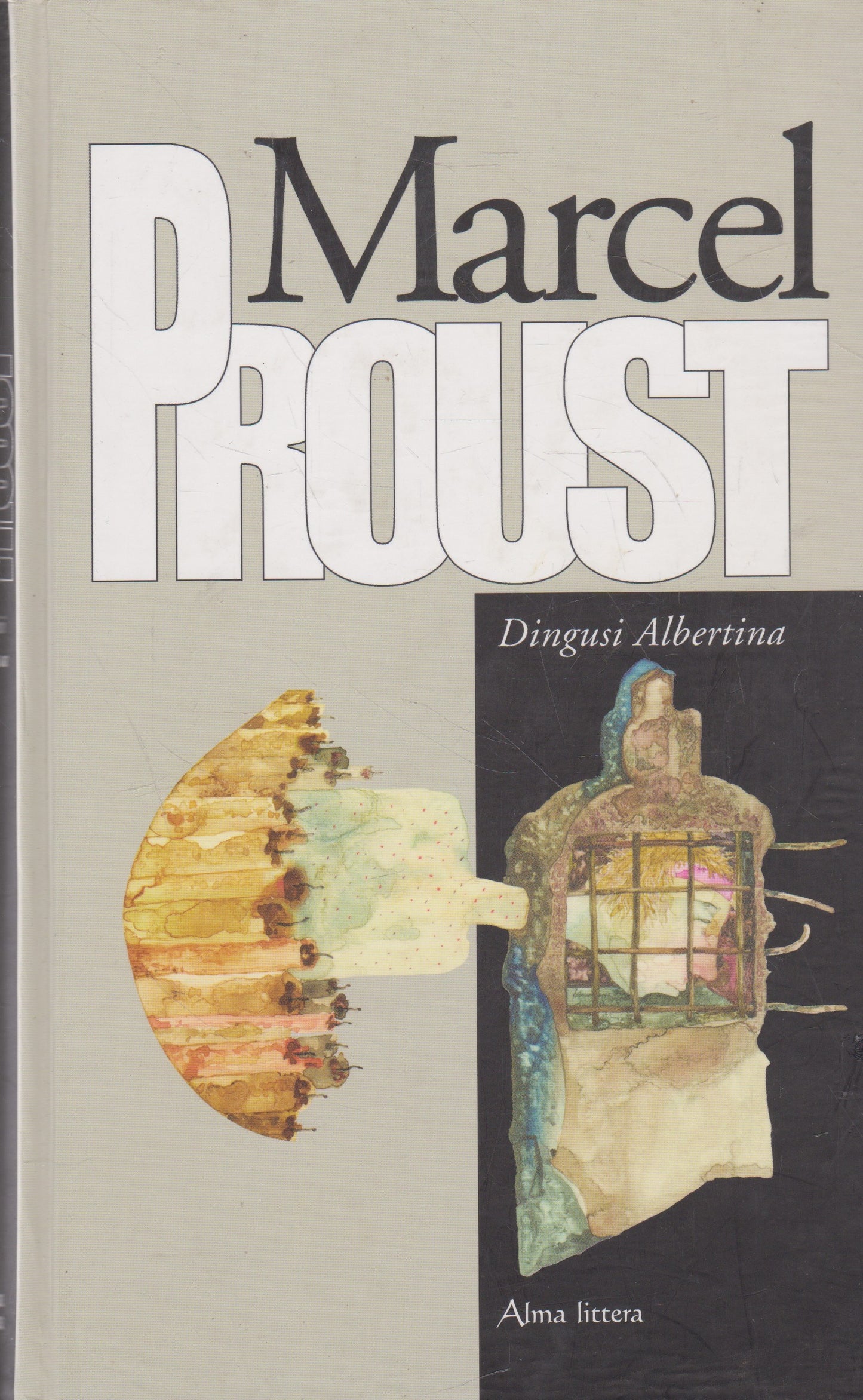 Marcel Proust - epopėja Prarasto laiko beieškant (6 knygos)