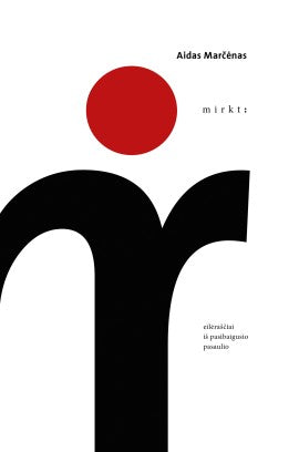 A. Marčėnas - Mirkt: eilėraščiai iš pasibaigusio pasaulio (nauja knyga)