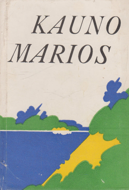 Kauno marios (žr. būklę)