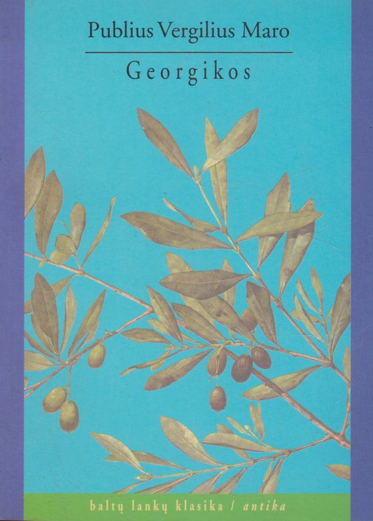 Publius Vergilius Maro - Georgikos (žr. būklę)