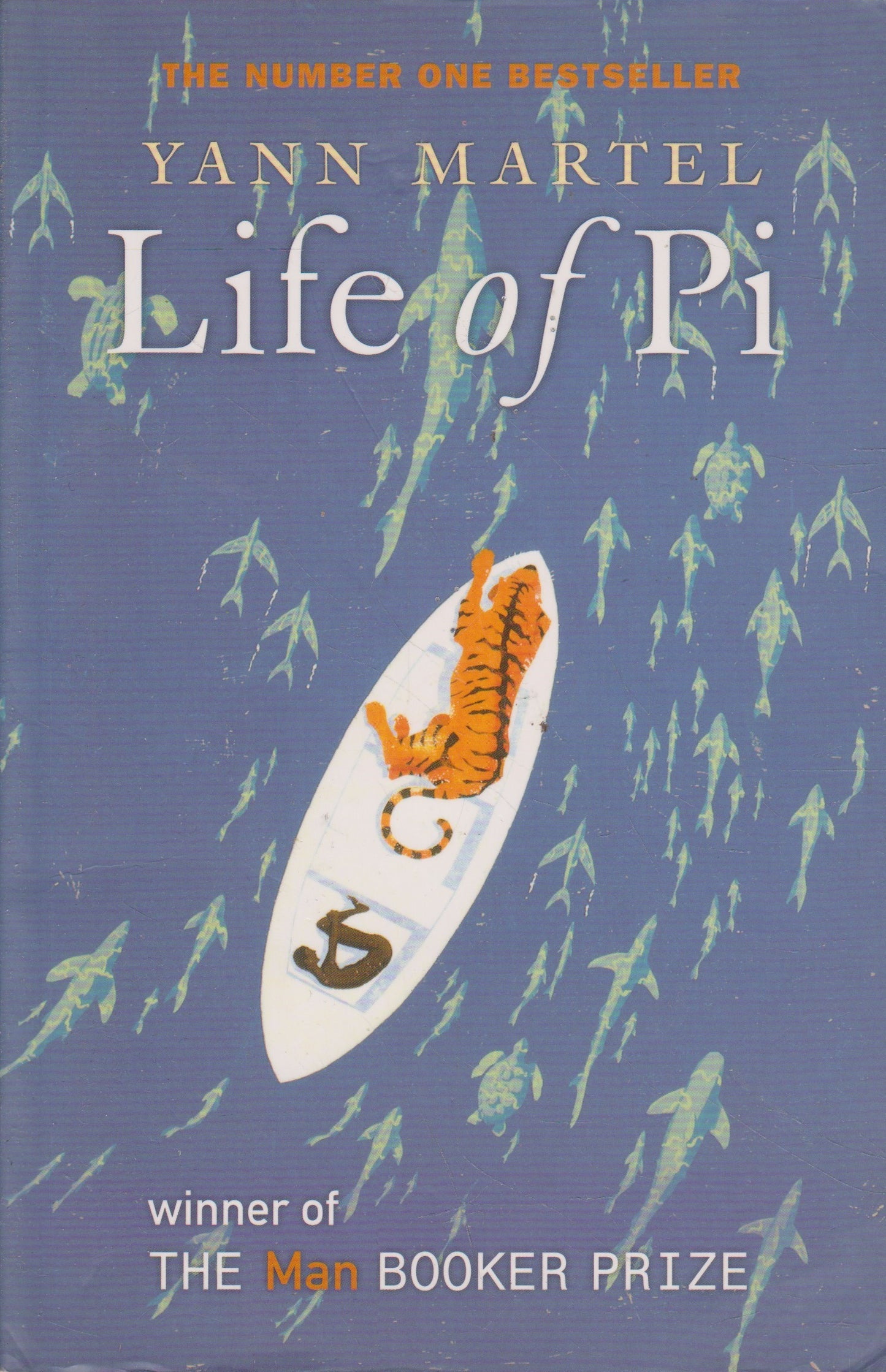 Yann Martel - Life of Pi