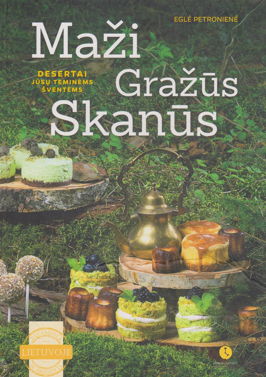 Eglė Petronienė - Maži, gražūs, skanūs (žr. būklė)