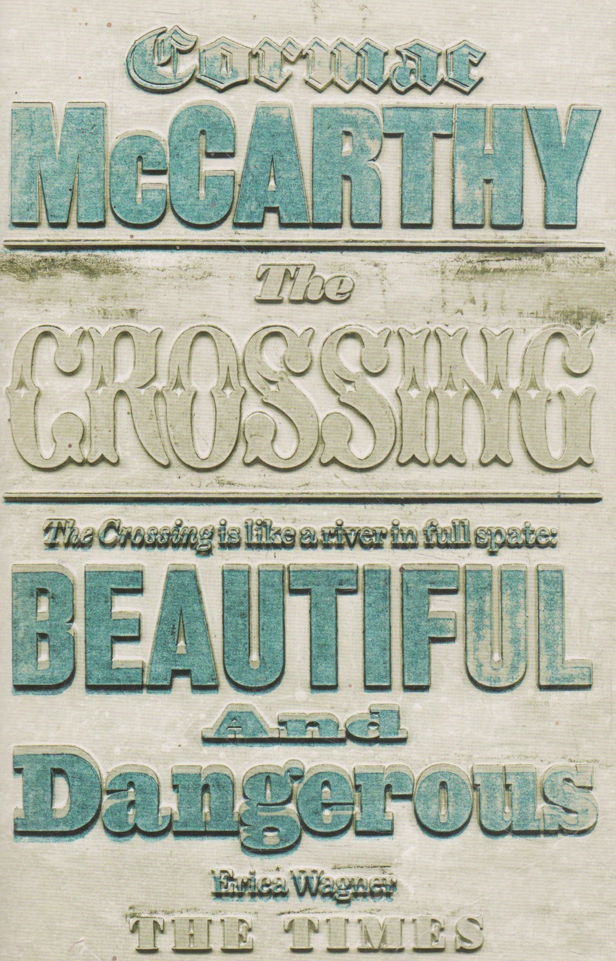 C. McCarthy - The Crossing
