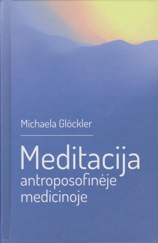 Meditacija antroposofinėje medicinoje