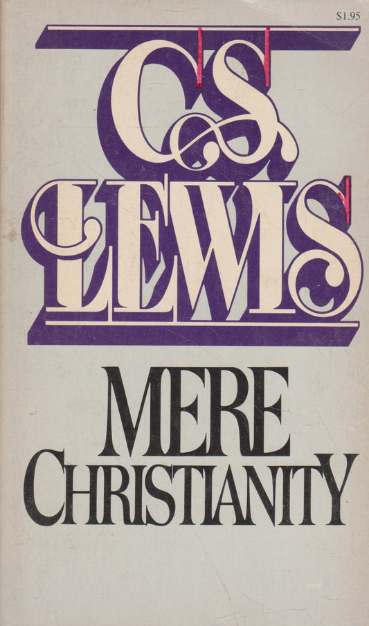C. S. Lewis - Mere Christianity (l. condition)