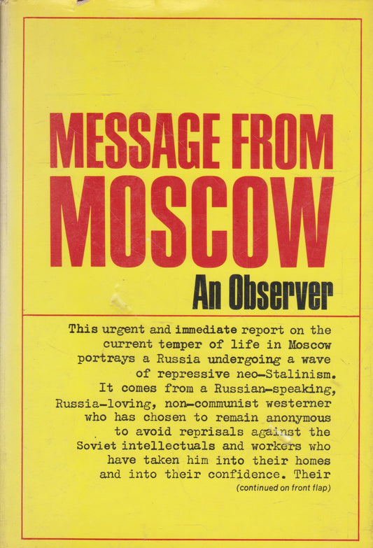 Message from Moscow, by an Observer
