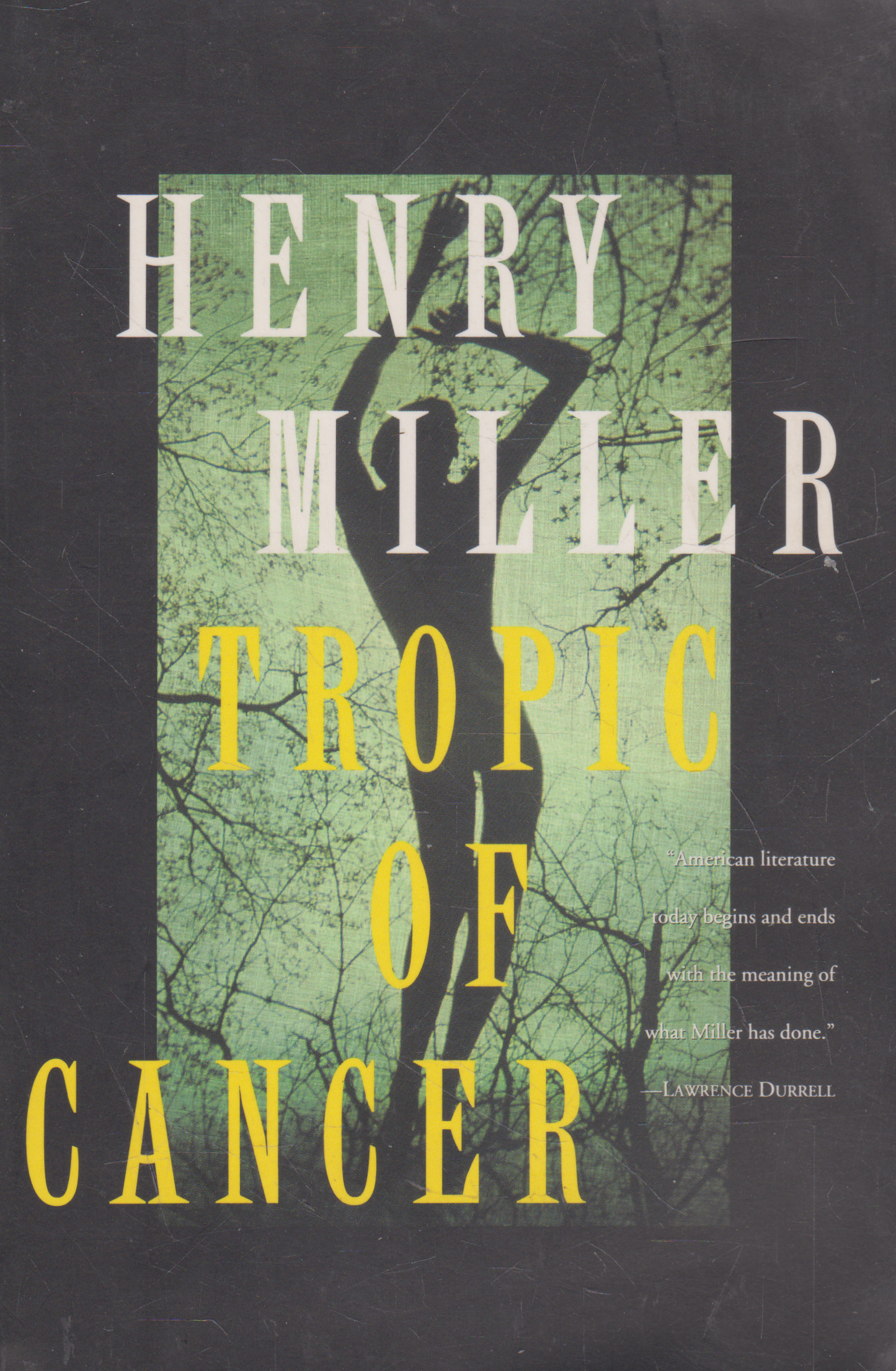 Henry Miller - Tropic of Cancer