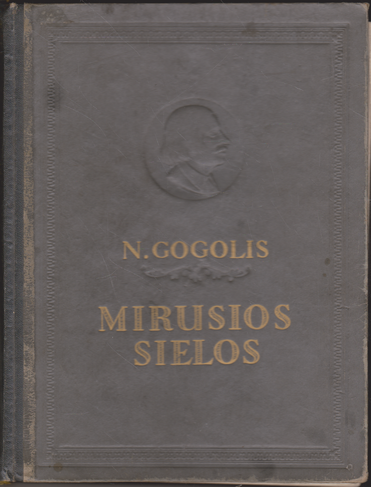 N. Gogolis - Mirusios sielos ( žr. būklę)