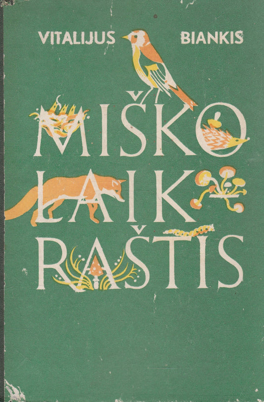 Vitalijus Biankis - Miško laikraštis (žr. būklę)