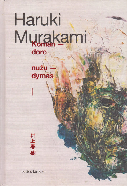H. Murakami - Komandoro nužudymas (2 tomai)