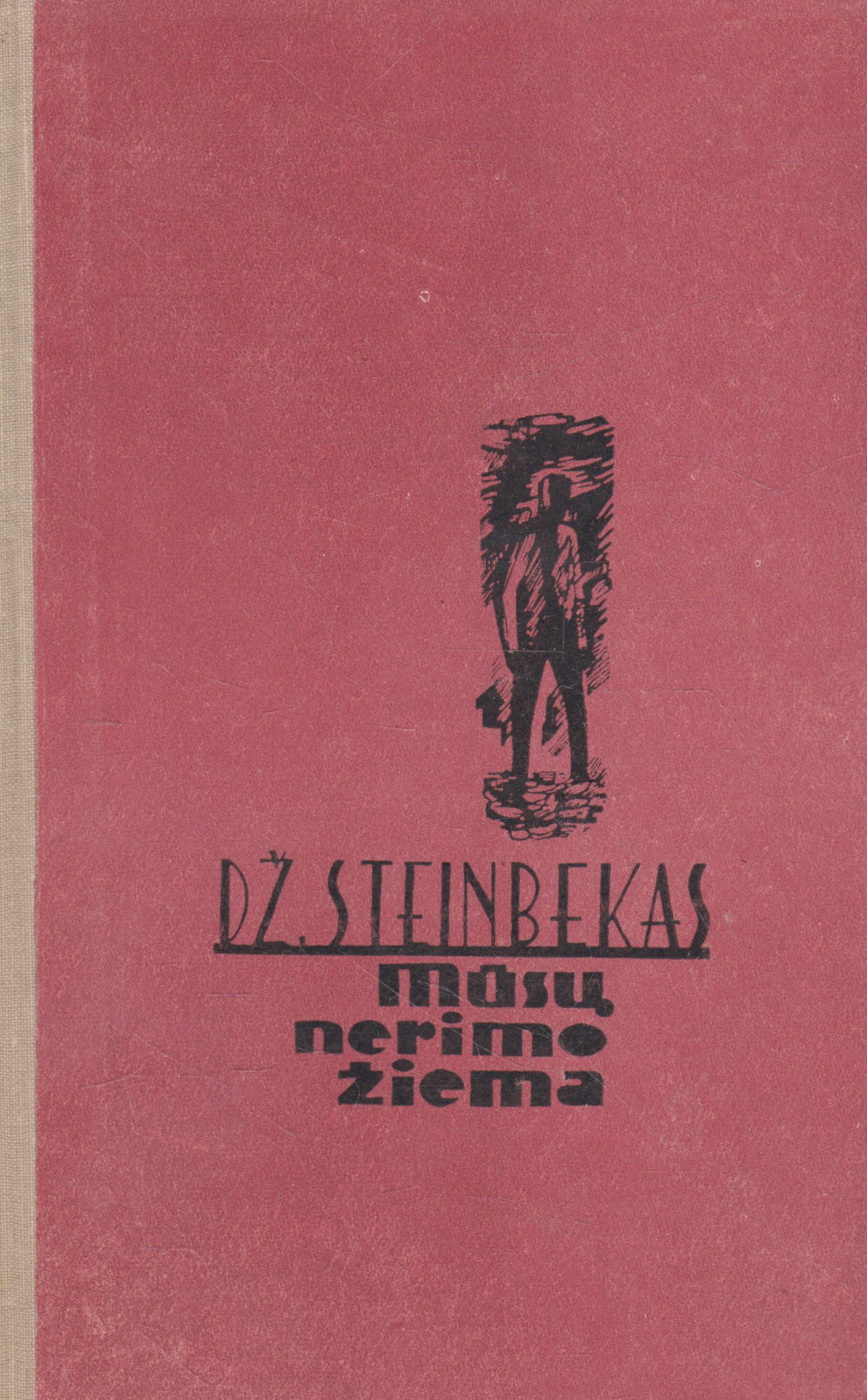 Dž Steinbekas - Mūsų nerimo žiema
