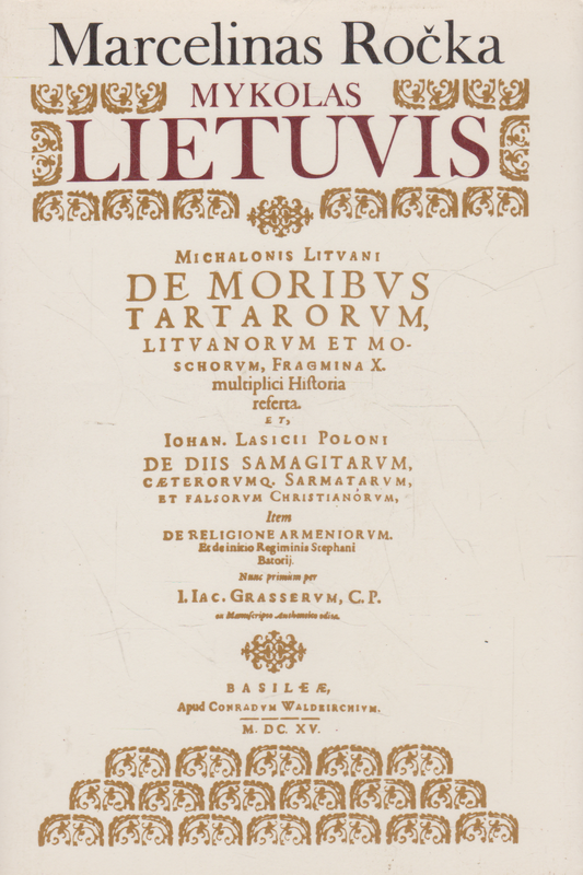 Marcelinas Ročka - Mykolas Lietuvis