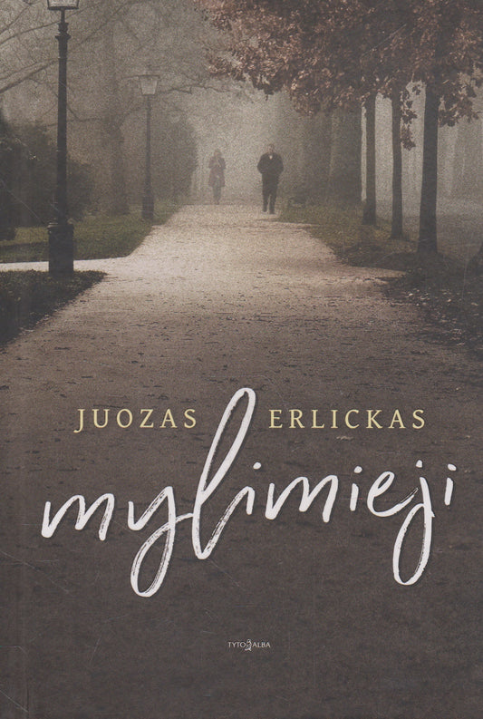 Juozas Erlickas - Mylimieji