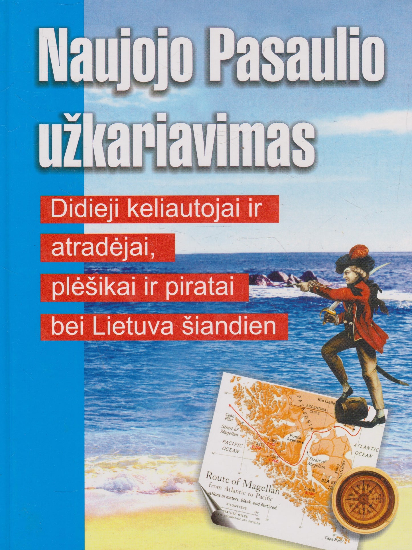 Naujojo Pasaulio užkariavimas