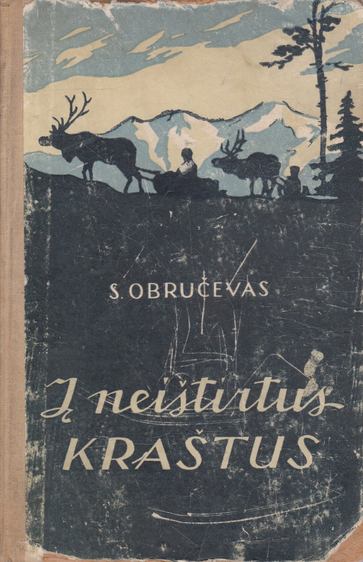 S. Obručevas - Į neištirtus kraštus (žr. būklę)