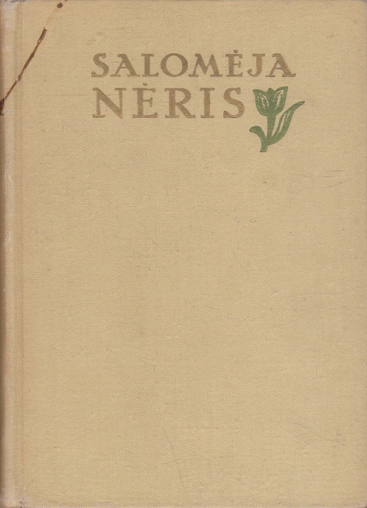 Salomėja Nėris - Raštai (3 tomai) (žr. būklę)
