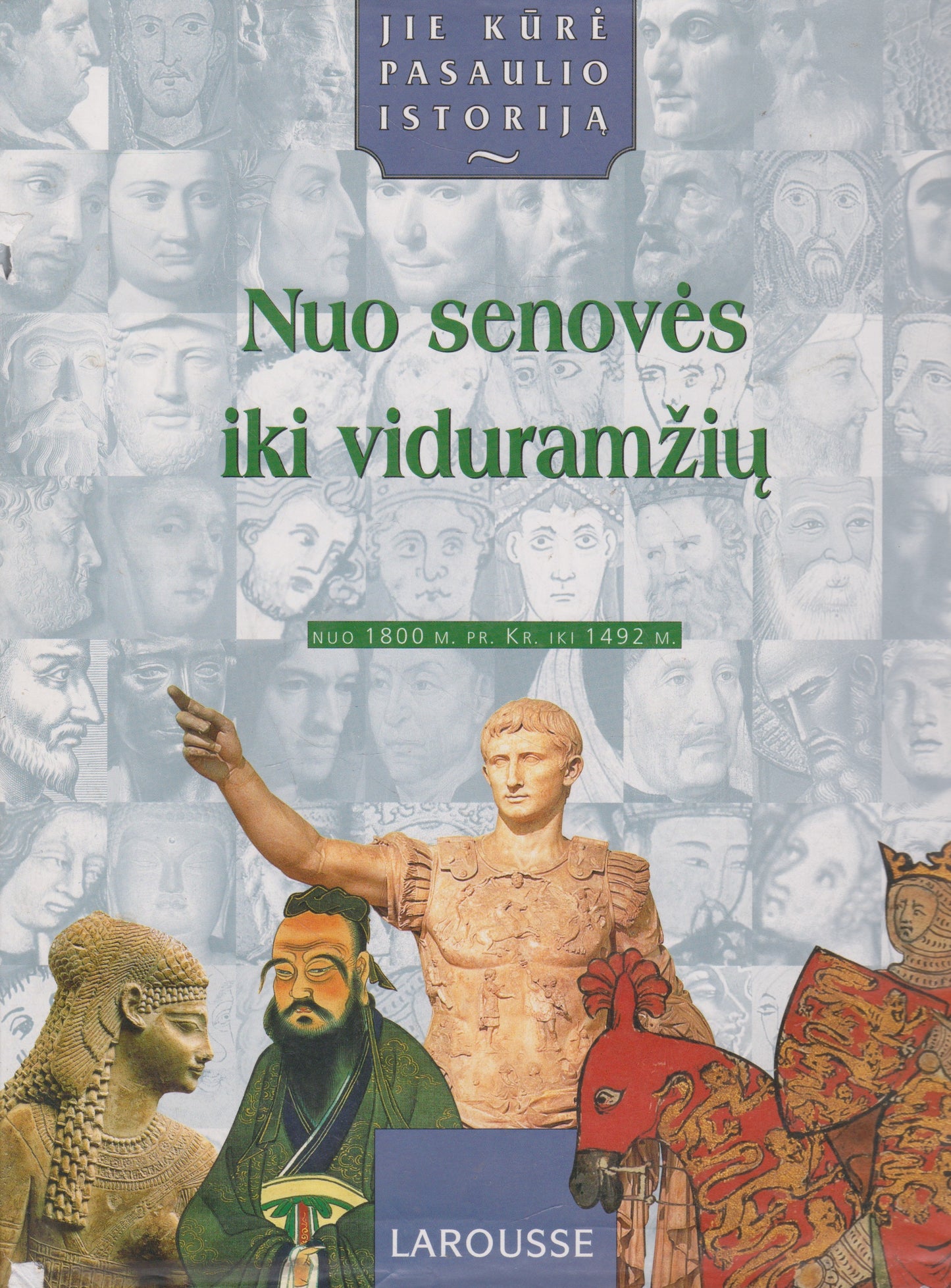 Nuo senovės iki viduramžių (žr. būklę)