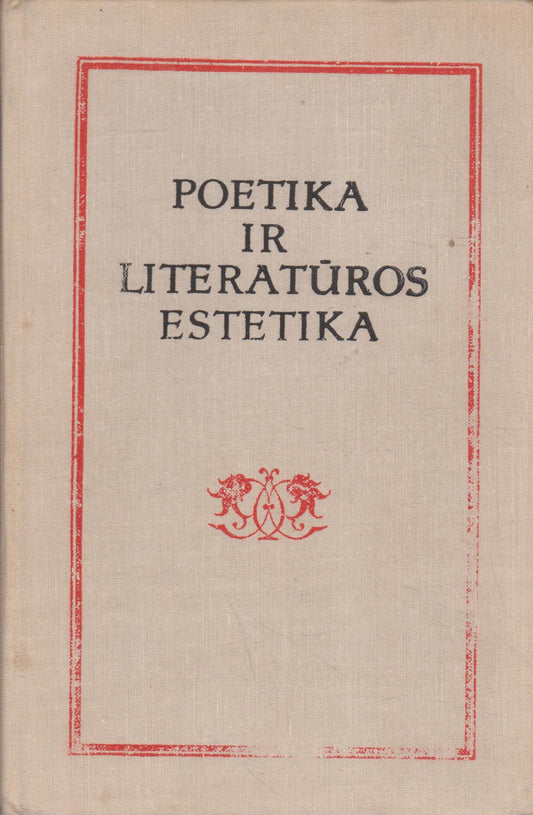 Poetika ir literatūros estetika I-II