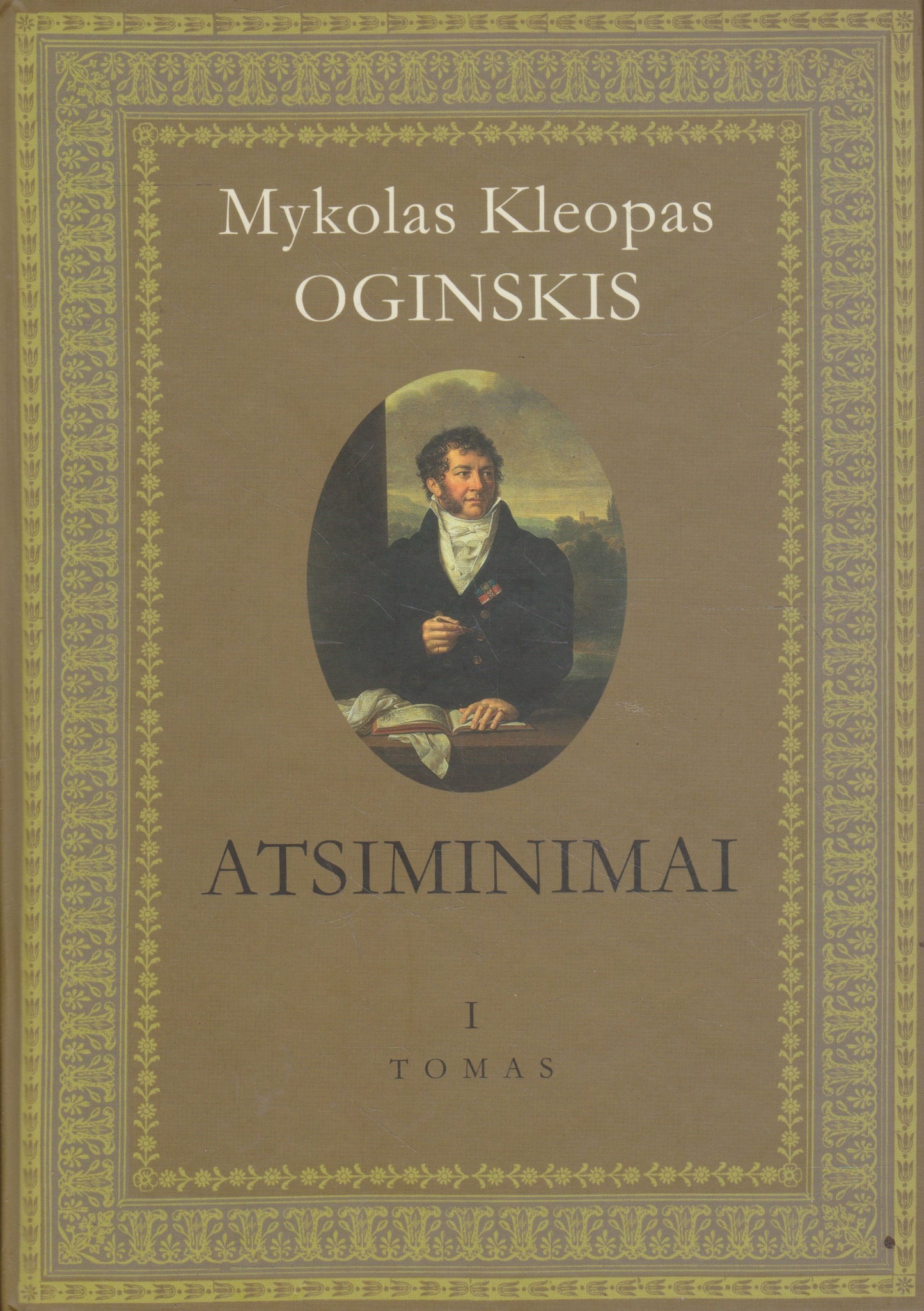 M. K. Oginskis - Atsiminimai, I tomas