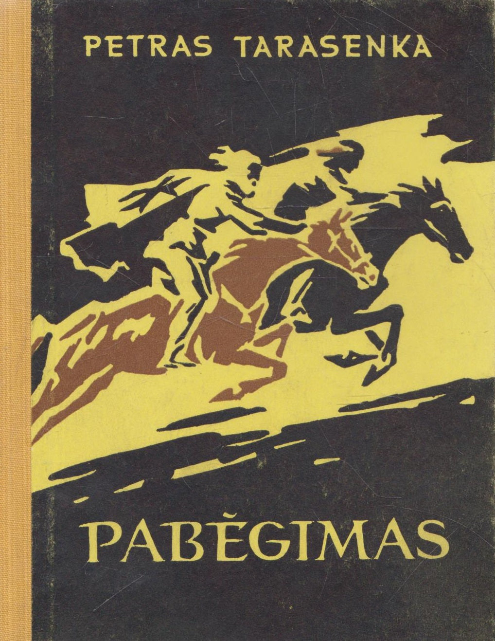 P. Tarasenka - Pabėgimas