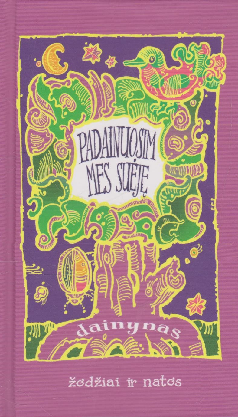 Padainuosim mes suėję