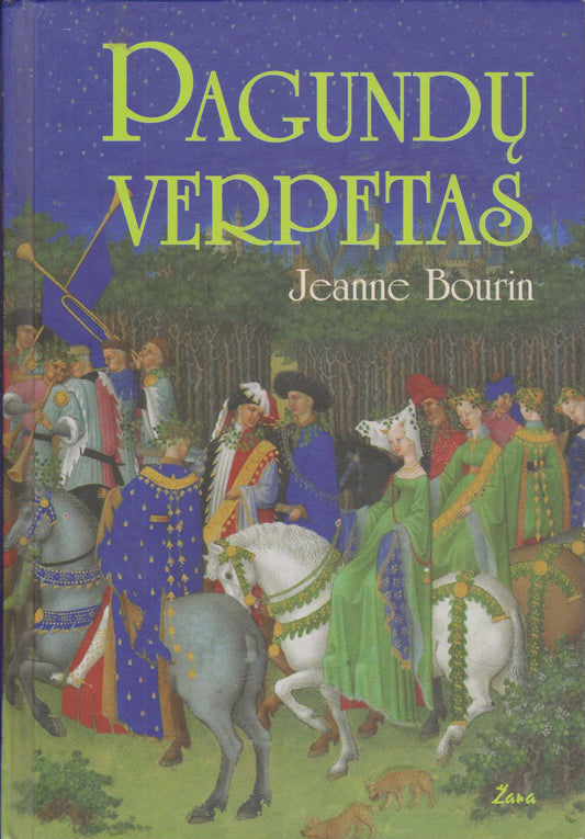 Jeanne Bourin - Pagundų verpetas