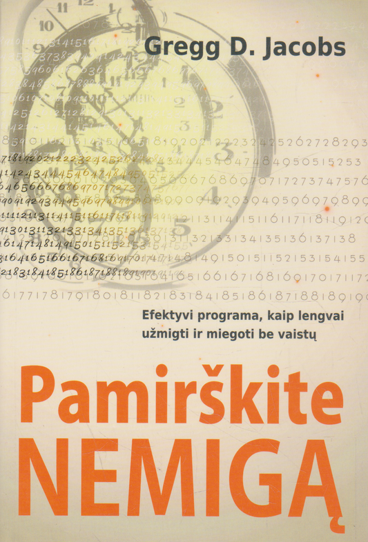 Gregg D. Jacobs - Pamirškite nemigą (žr. būklę)