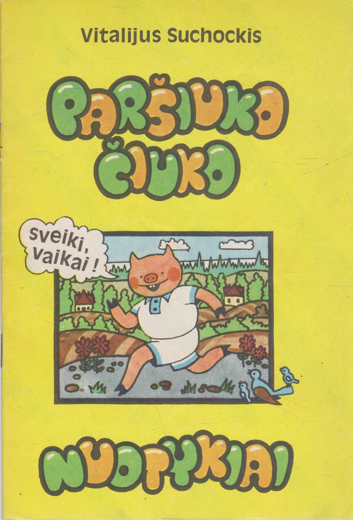 Paršiuko Čiuko nuotykiai