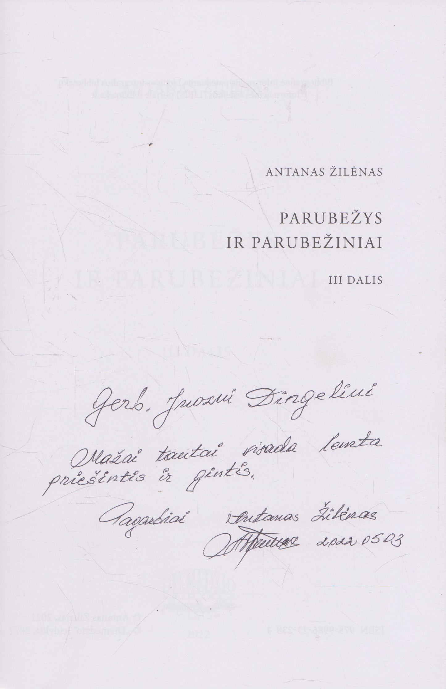A. Žilėnas - Parubežys ir parubežiniai, III dalis (su aut. dedikacija)