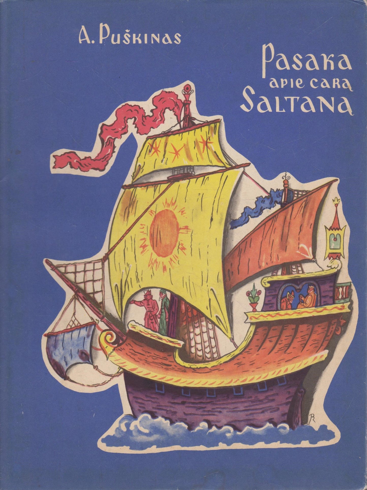 A. Puškinas - Pasaka apie carą Saltaną (žr. būklę)