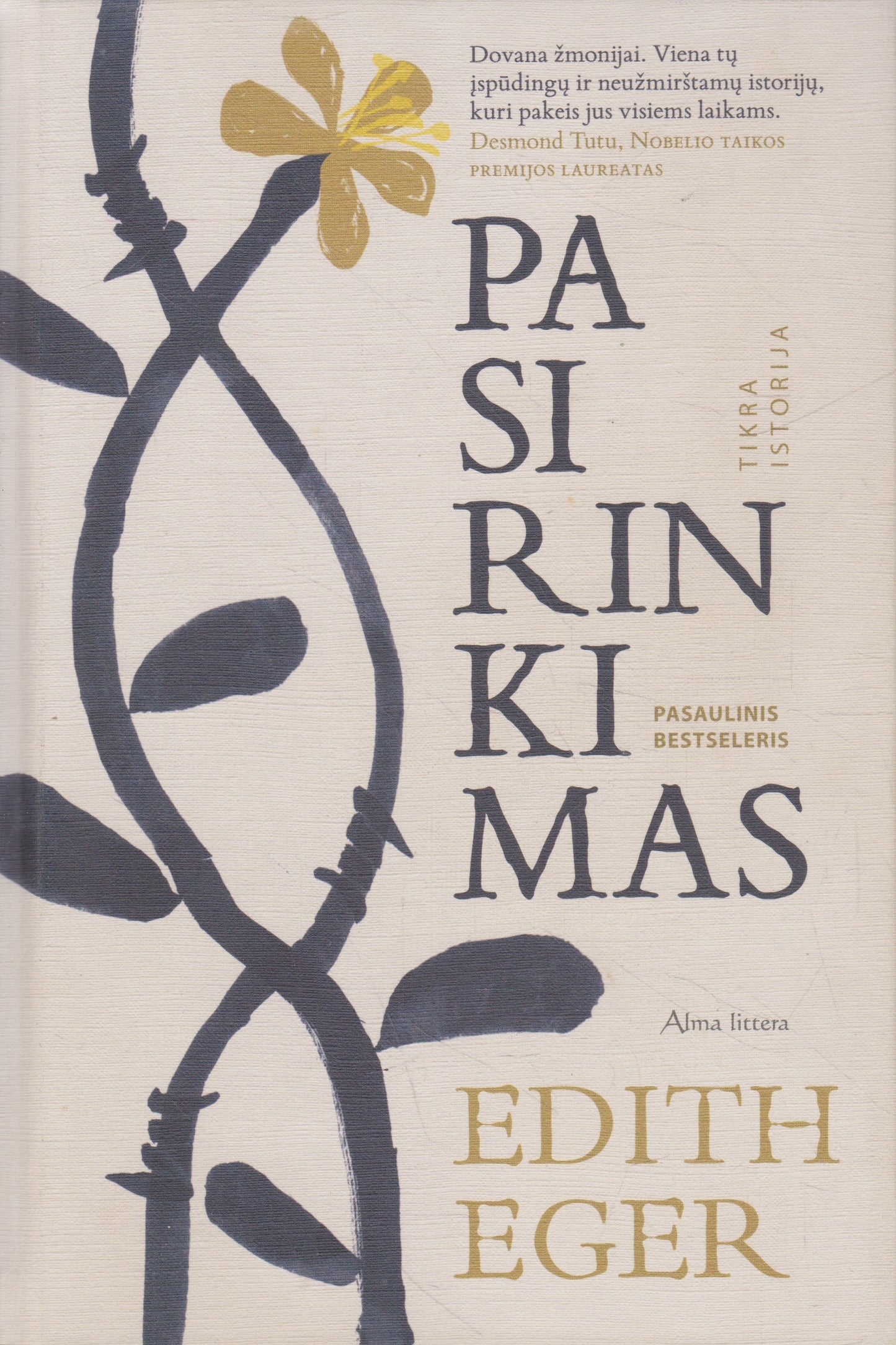 Edith Eger - Pasirinkimas