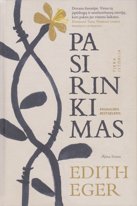 Edith Eger - Pasirinkimas