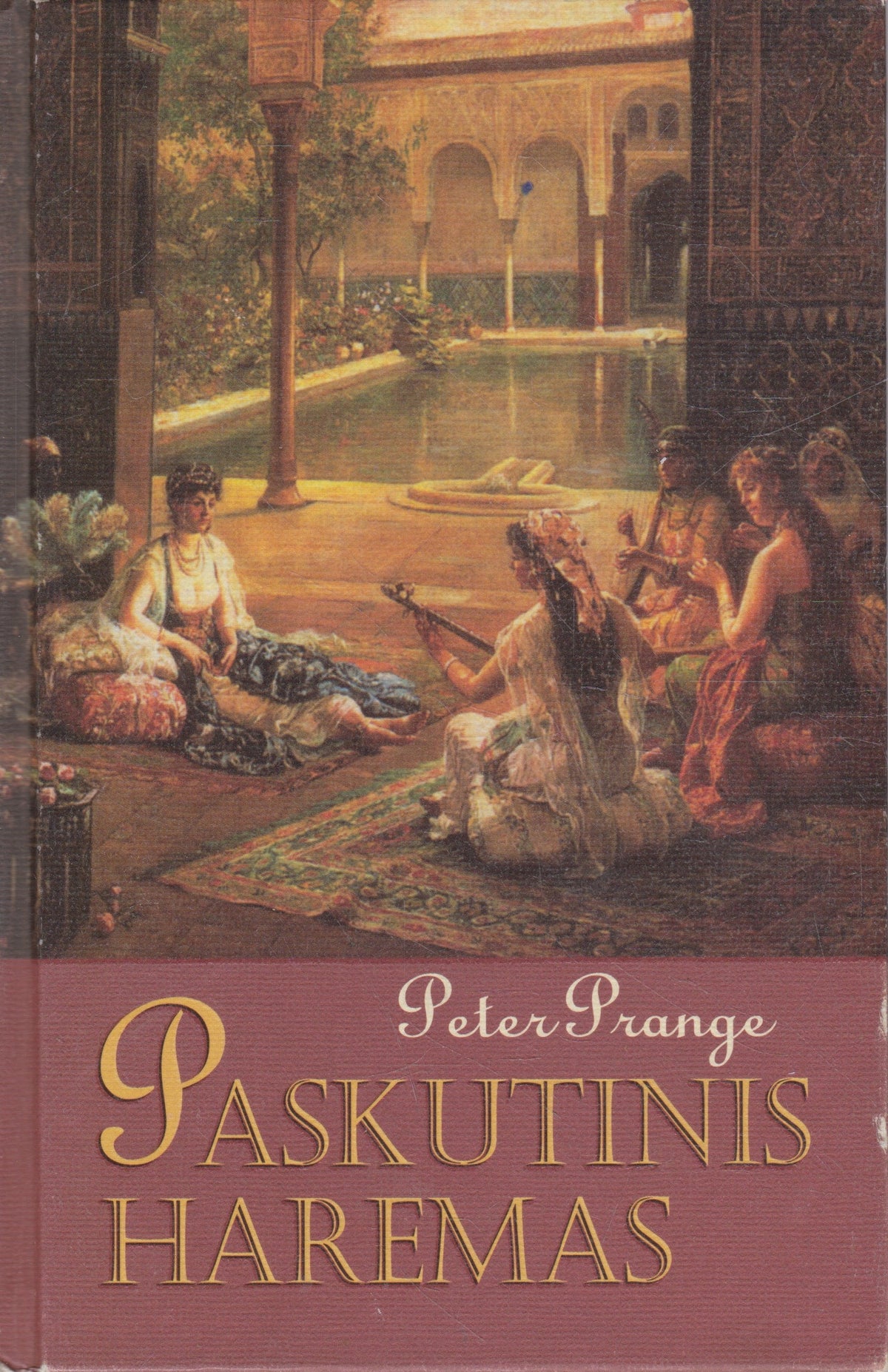 Peter Prange - Paskutinis haremas (žr. būklę)