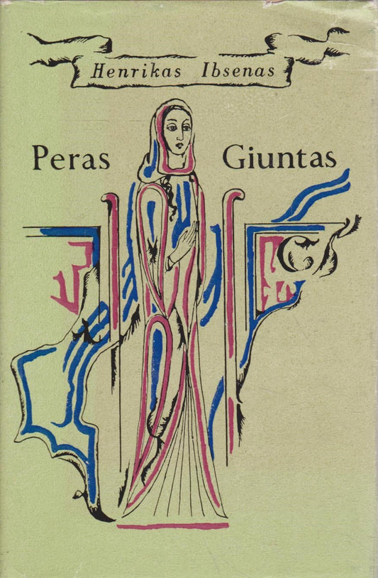 H. Ibsenas - Peras Giuntas