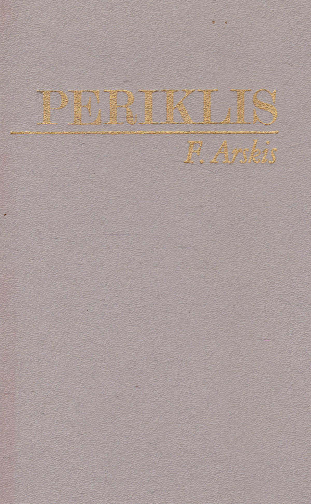 F. Arskis - Periklis