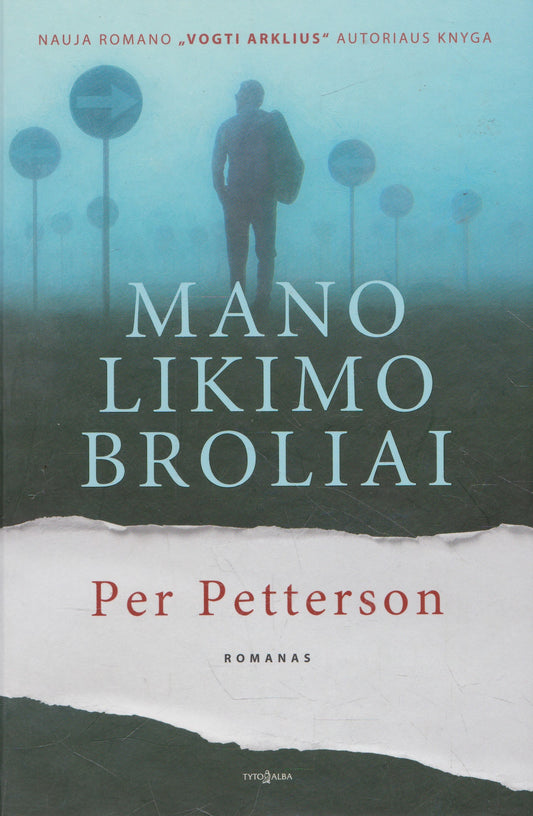 P. Petterson - Mano likimo broliai