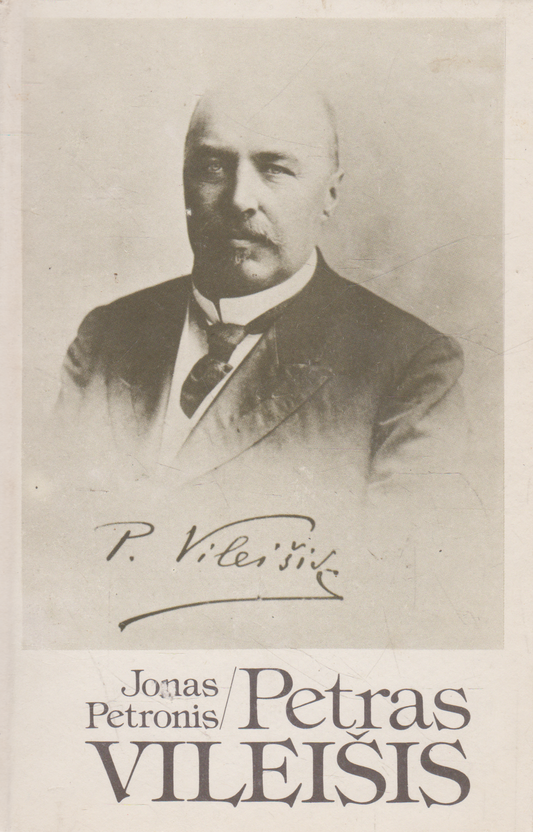 Jonas Petronis - Petras Vileišis (žr. būklę)