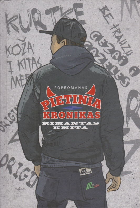 Rimantas Kmita - Pietinia kronikas