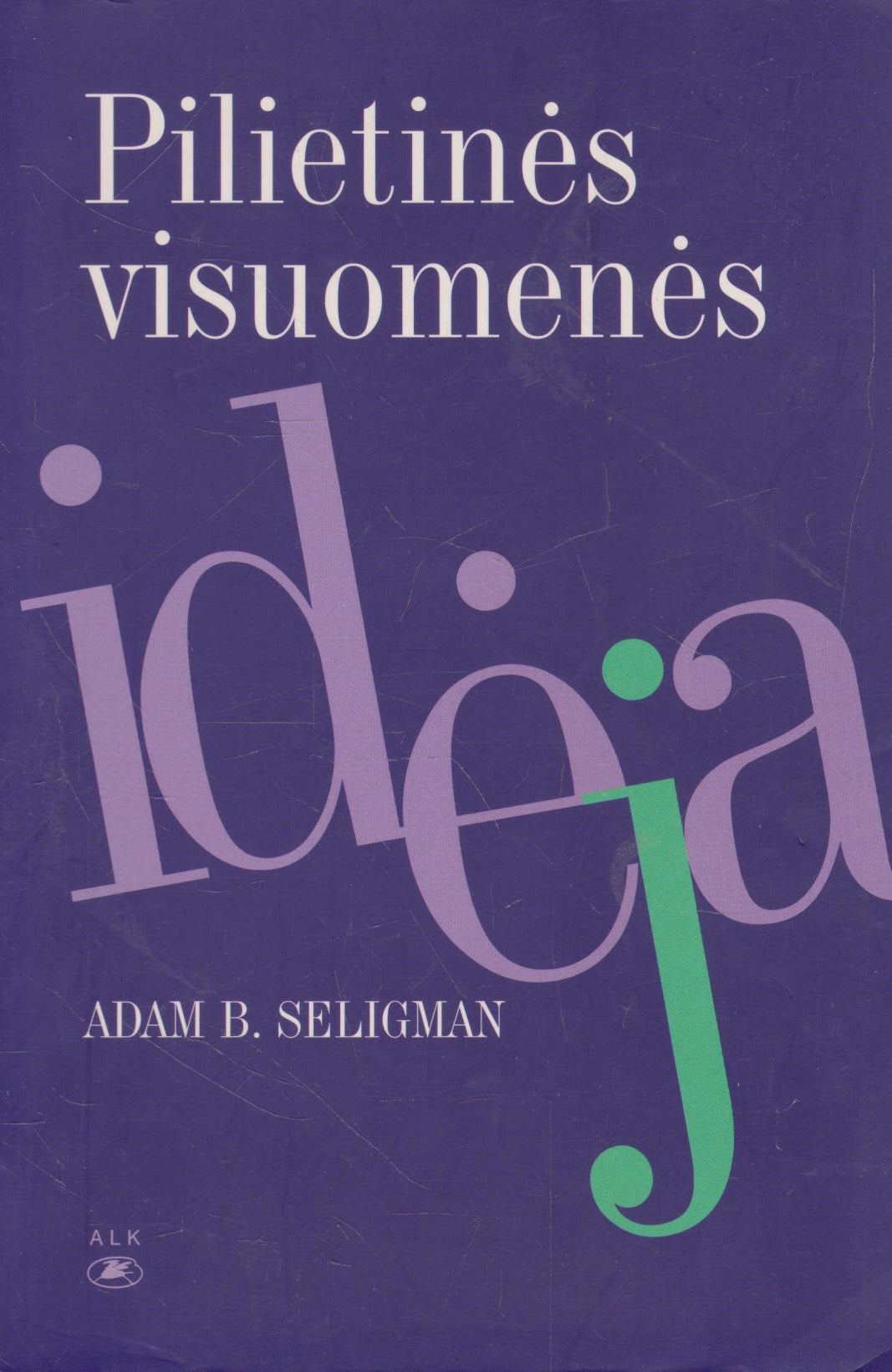 Pilietinės visuomenės idėja