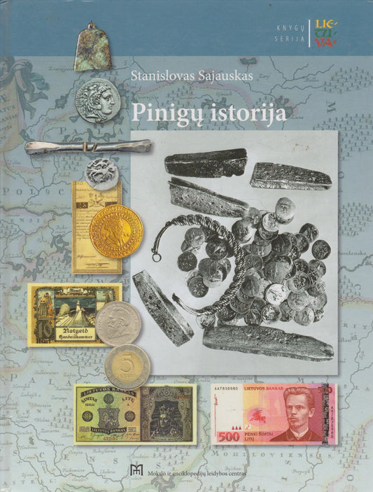 Pinigų istorija (žr. būklę)