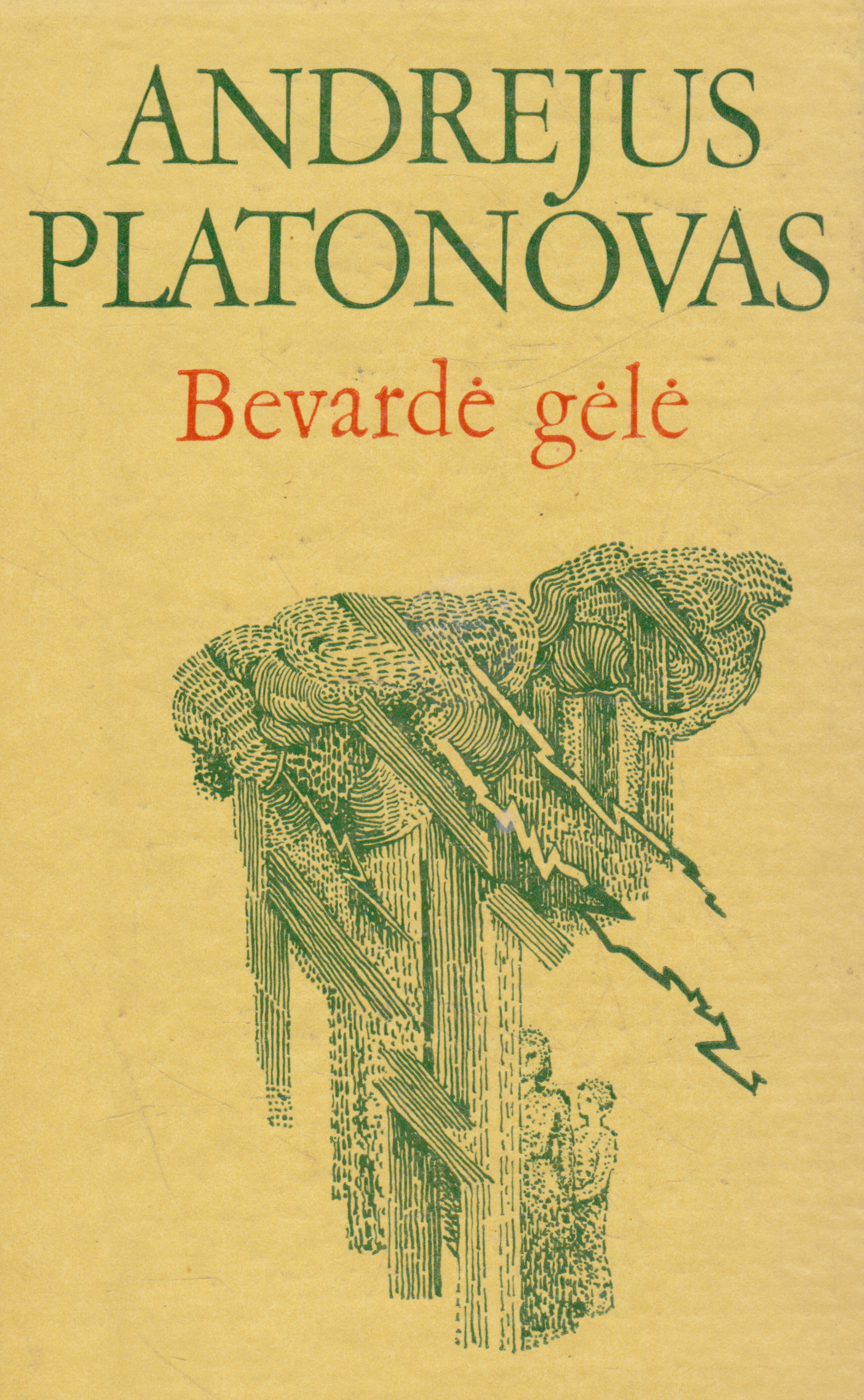 Andrejus Platonovas - Bevardė gėlė