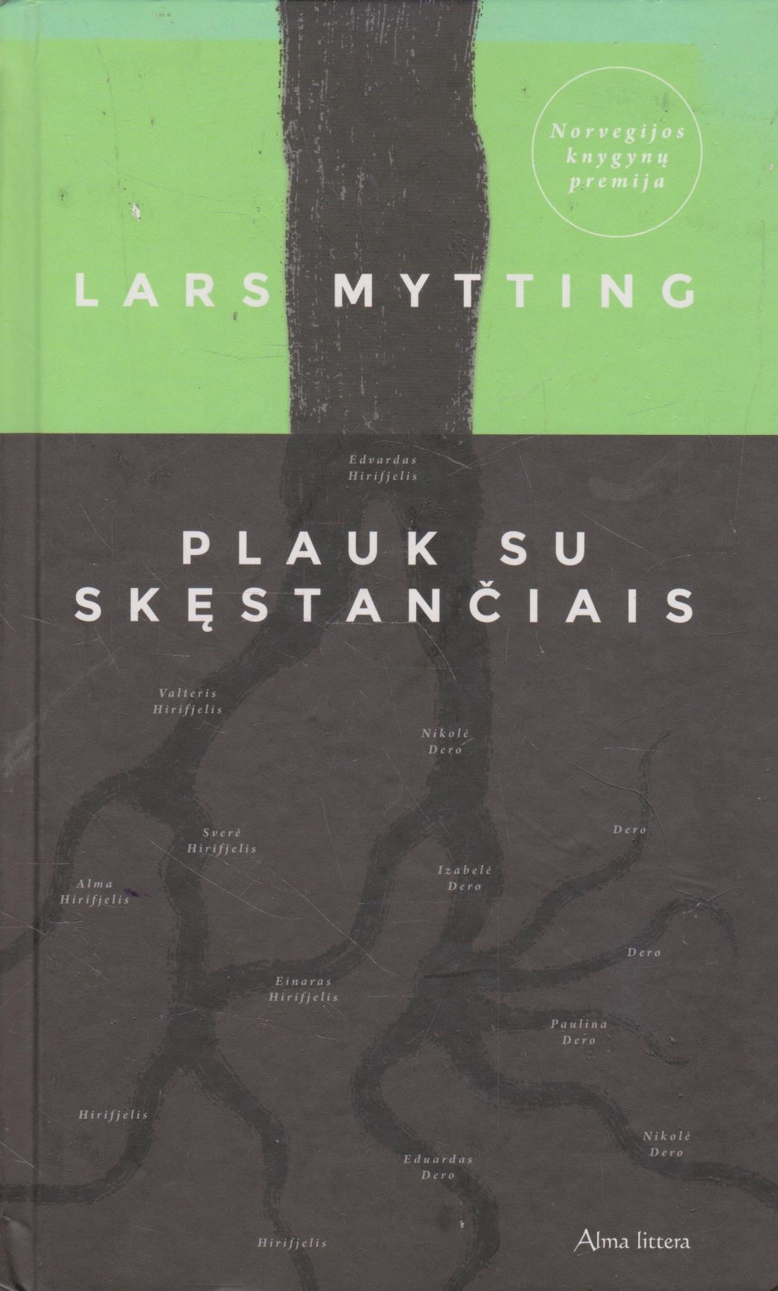 Lars Mytting - Plauk su skęstančiais (žr. būklę)