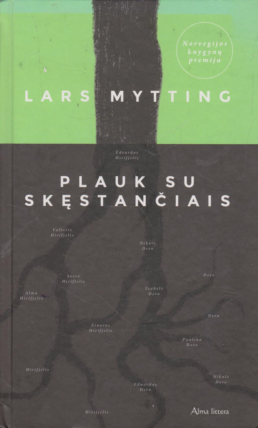 Lars Mytting - Plauk su skęstančiais (žr. būklę)