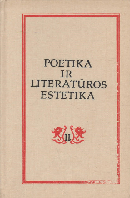Poetika ir literatūros estetika I-II